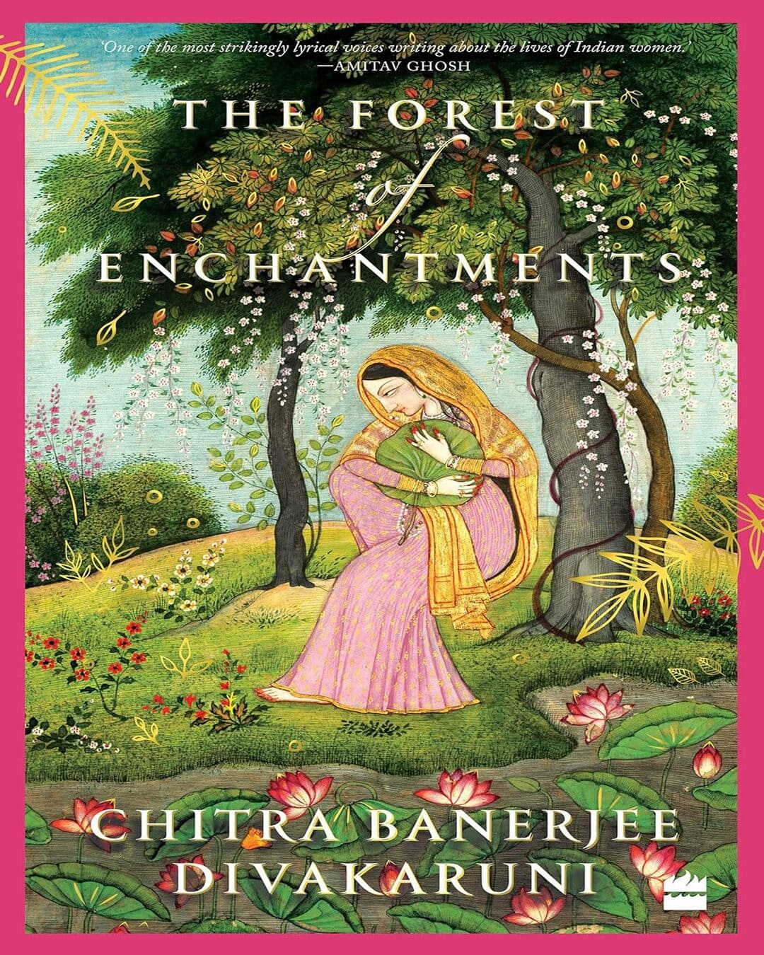 THE FOREST OF ENCHANTMENTS [Hardcover]