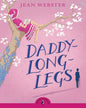 Daddy Long-Legs by Jean Webster [Paperback]