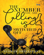 The Number You Are Calling Is Switched Off by Tushar Srivastava [Paperback]