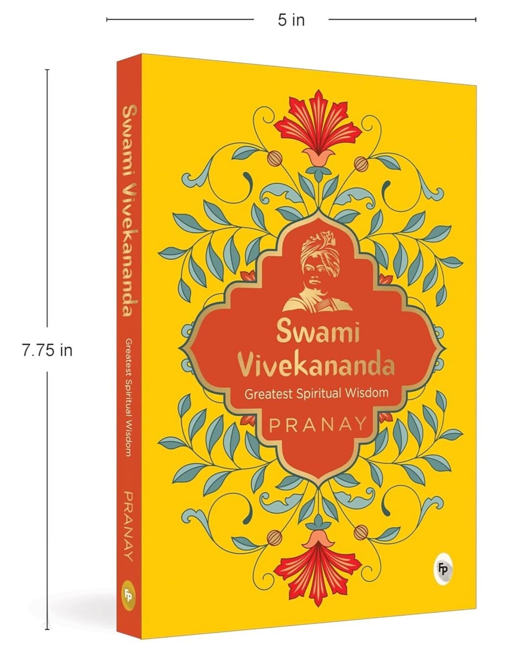 Swami Vivekananda : Greatest Spiritual Wisdom by Pranay [Paperback]