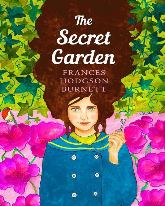 The Secret Garden (The Sisterhood Classics) by Frances Hodgson Burnett [Paperback]