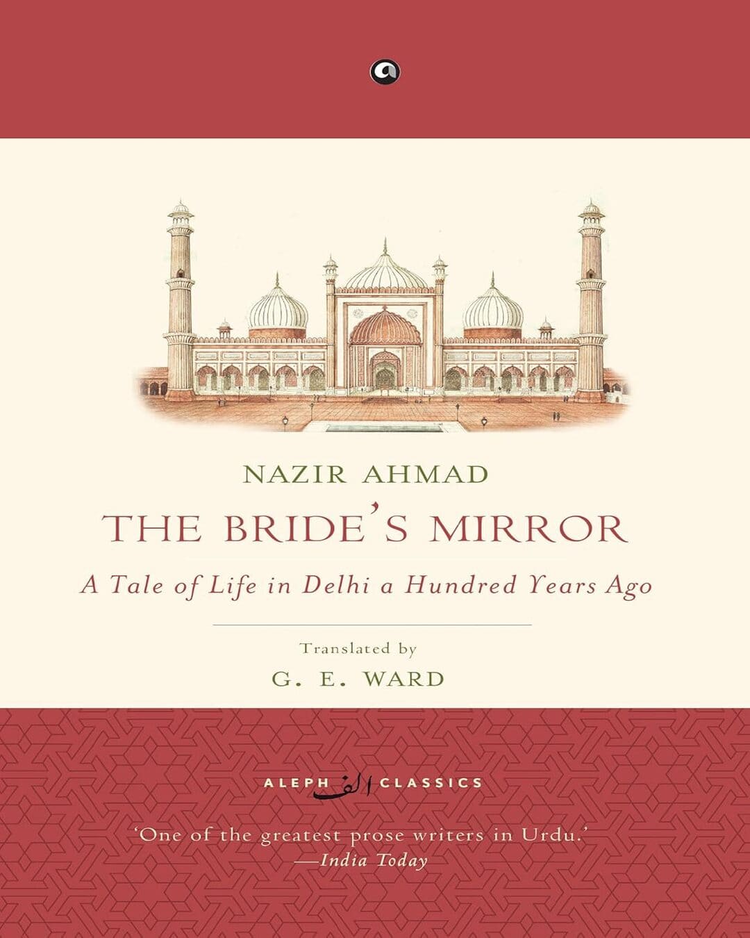 The Bride’s Mirror: A Tale Of Life In Delhi A Hundred Years Ago by Nazir Ahmad [Paperback]