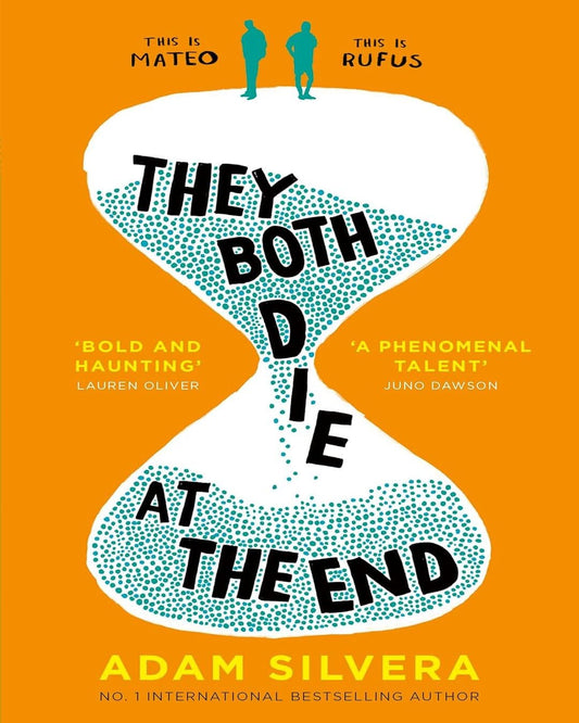 They Both Die at the End by Adam Silvera [Paperback]