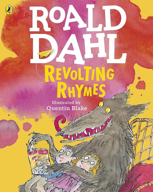 Revolting Rhymes by Roald Dahl [Paperback]