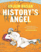 Historys Angel by Anjum Hasan [Hardcover]