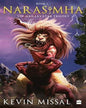 Narasimha : The Mahaavatar Trilogy Book 1 by Kevin Missal [Paperback]