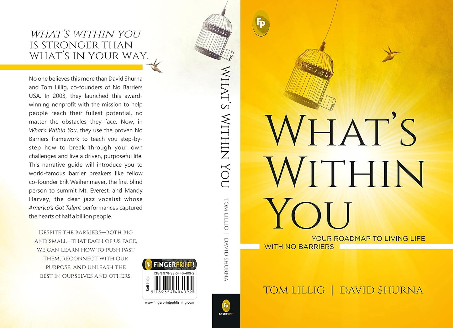 What’s Within You : Your Roadmap to Living Life With No Barriers by Tom Lillig & David Shurna [Paperback]