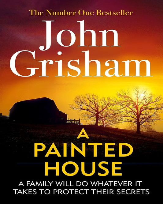 A Painted House by John Grisham [Paperback]