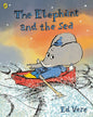 The Elephant And The Sea by Vere Ed [Paperback]