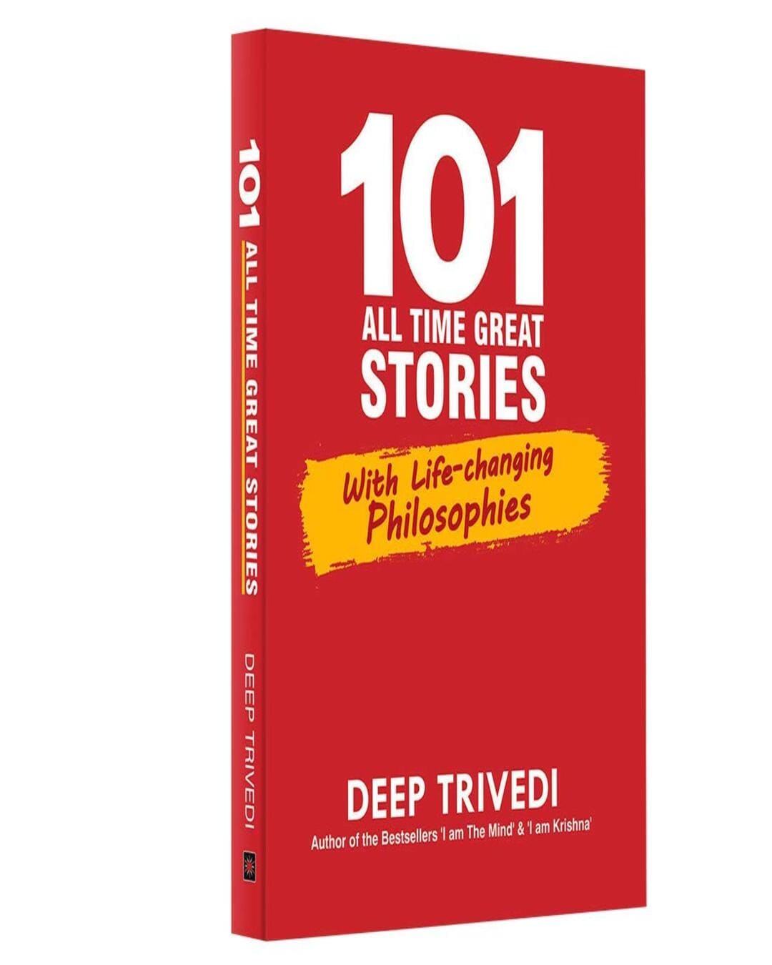 101 All Time Great Stories by Deep Trivedi [Paperback]