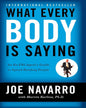 What Every Body Is Saying [Paperback]