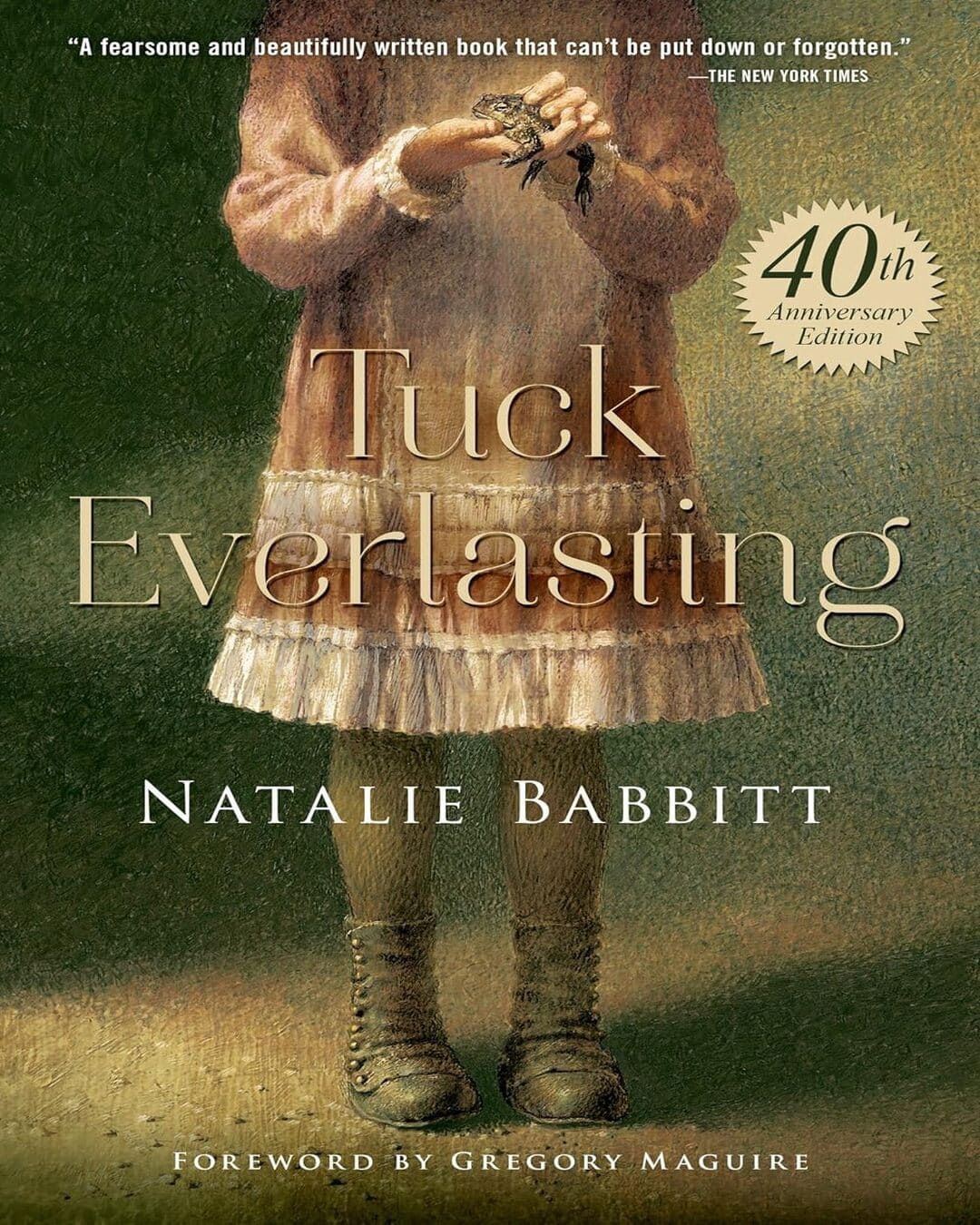 Tuck Everlasting by Natalie Babbitt [Paperback]