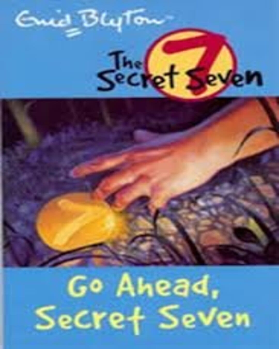 Go Ahead Secret Seven: 5 by Enid Blyton [Paperback]