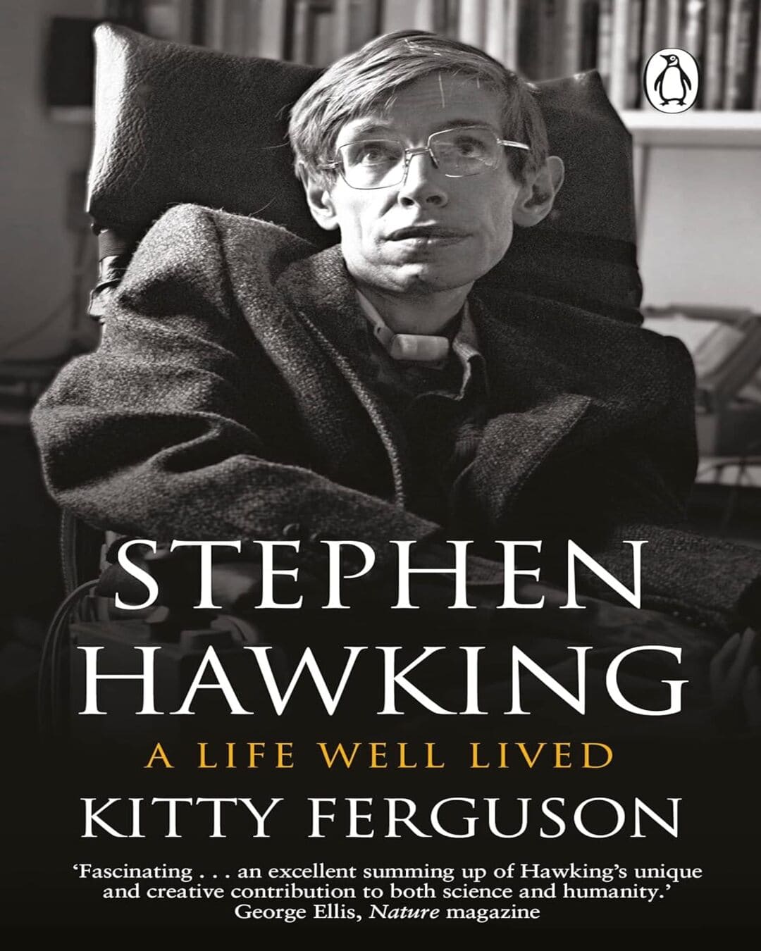 Stephen Hawking  A life well lived [Paperback]