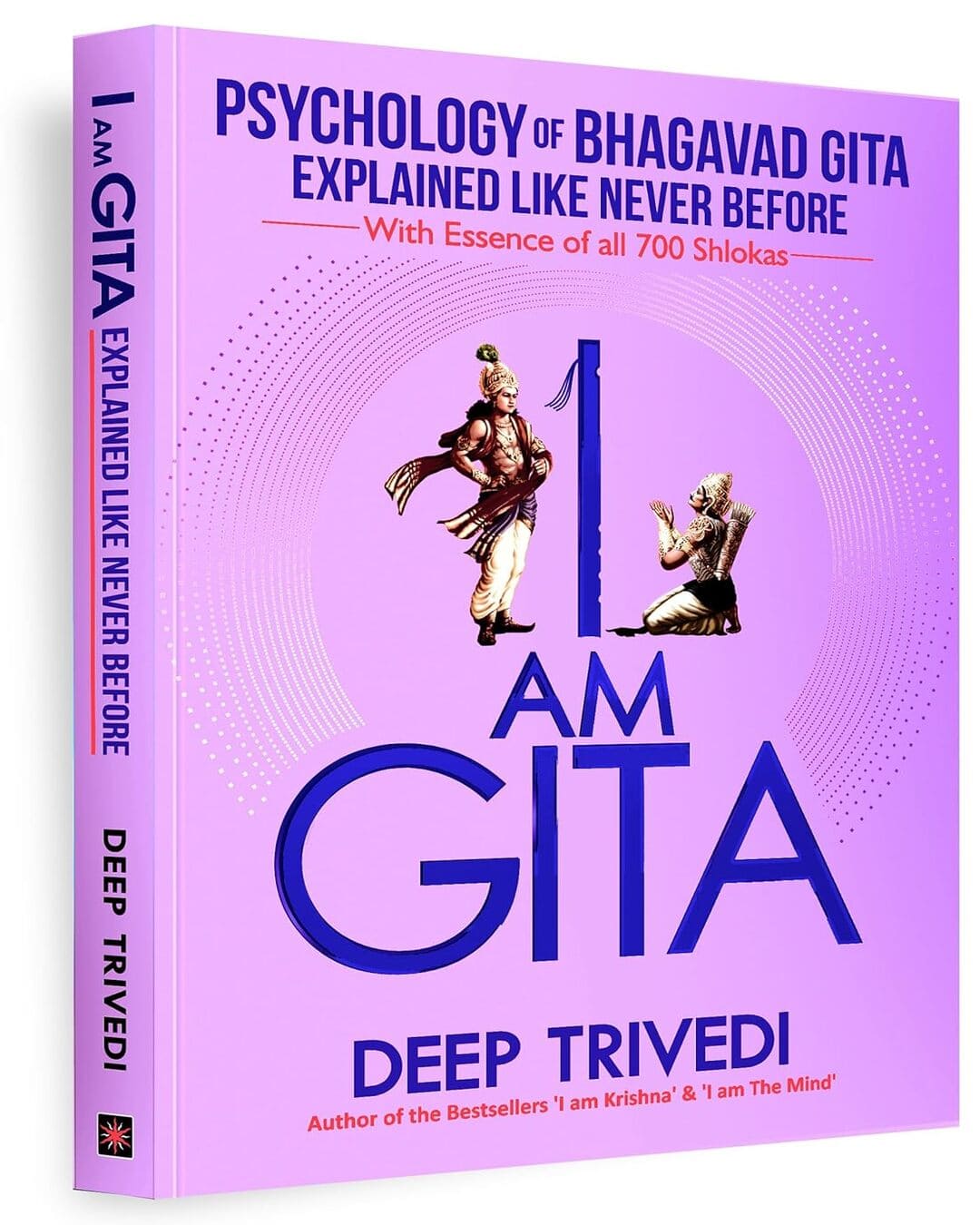 I Am Gita by Deep Trivedi [Paperback]