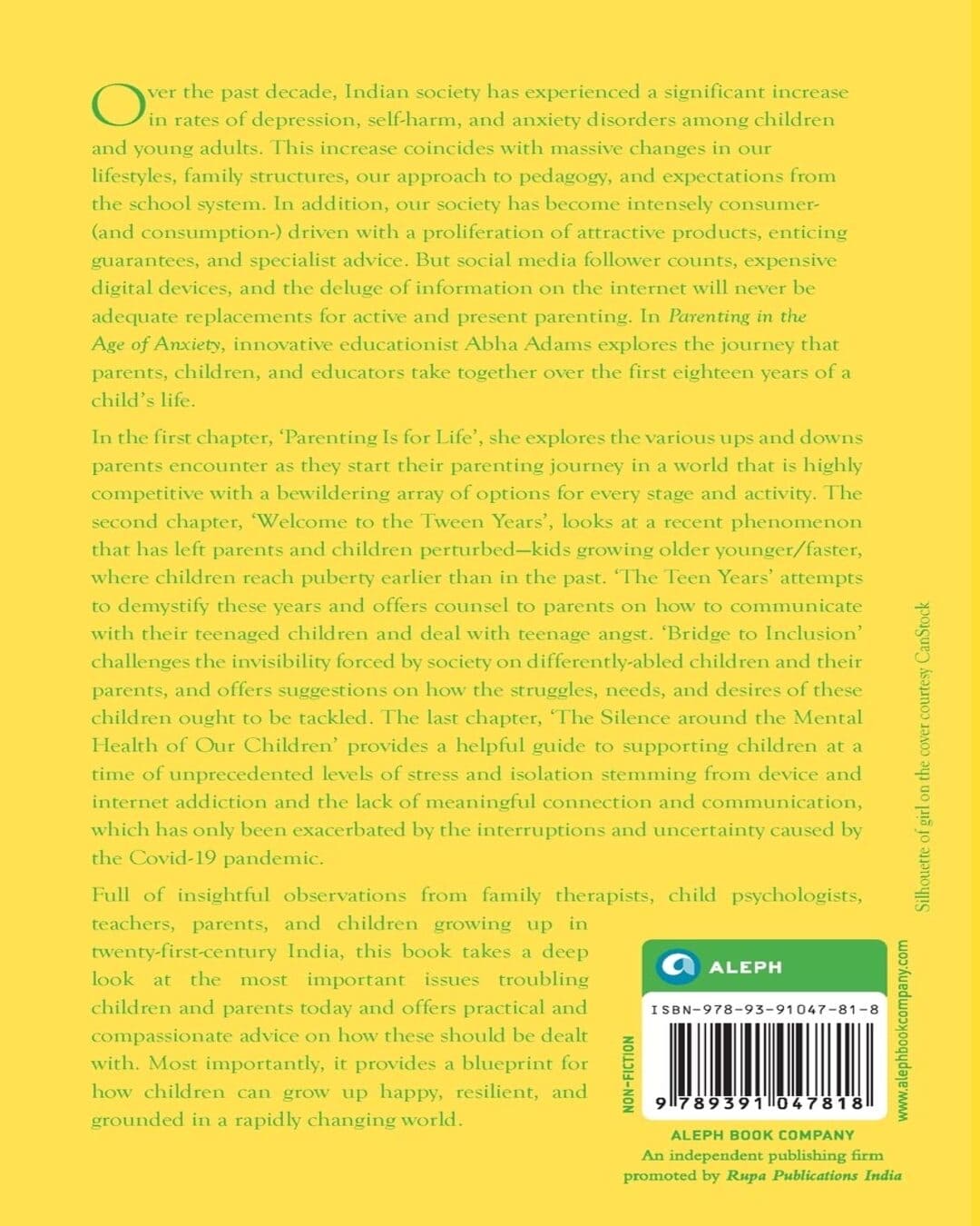 Parenting in the Age of Anxiety: Raising Children in India in the 21st Century by Abha Adams [Paperback]