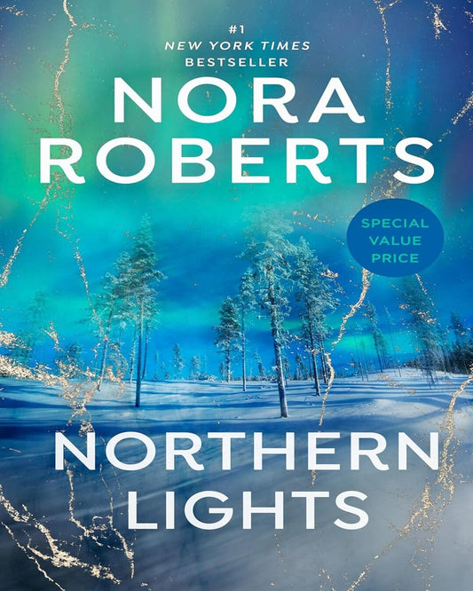 Northern Lights by Nora Roberts [Paperback]