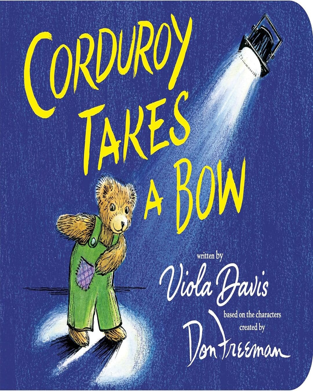 Corduroy Takes a Bow [Board Book]