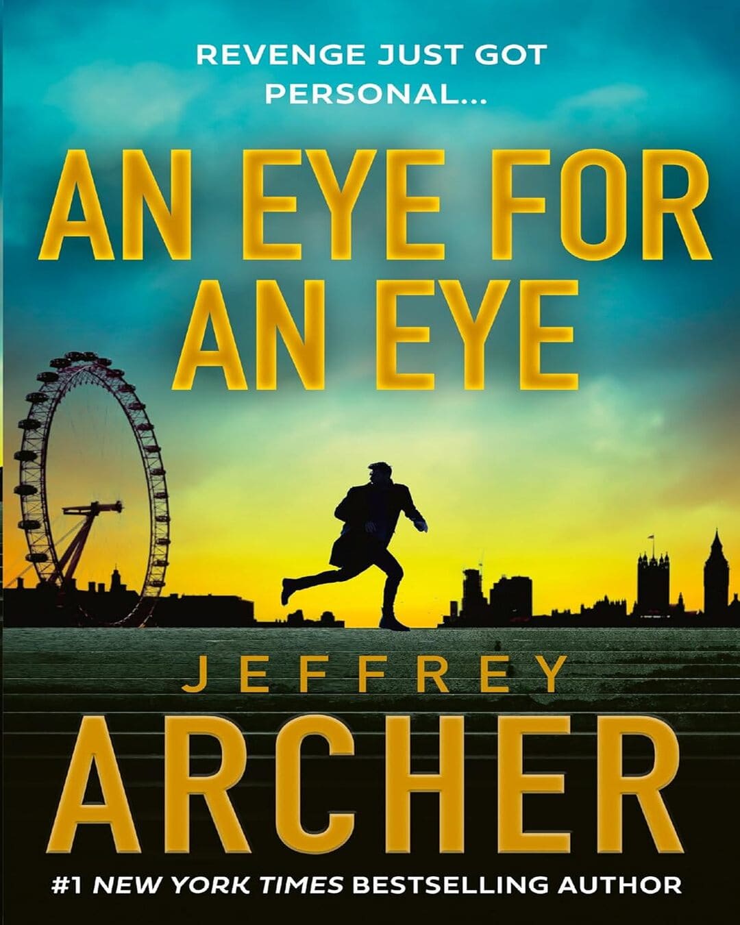 An Eye for an Eye by Jeffrey Archer [Paperback]