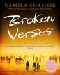 Broken Verses by Kamila Shamsie [Paperback]