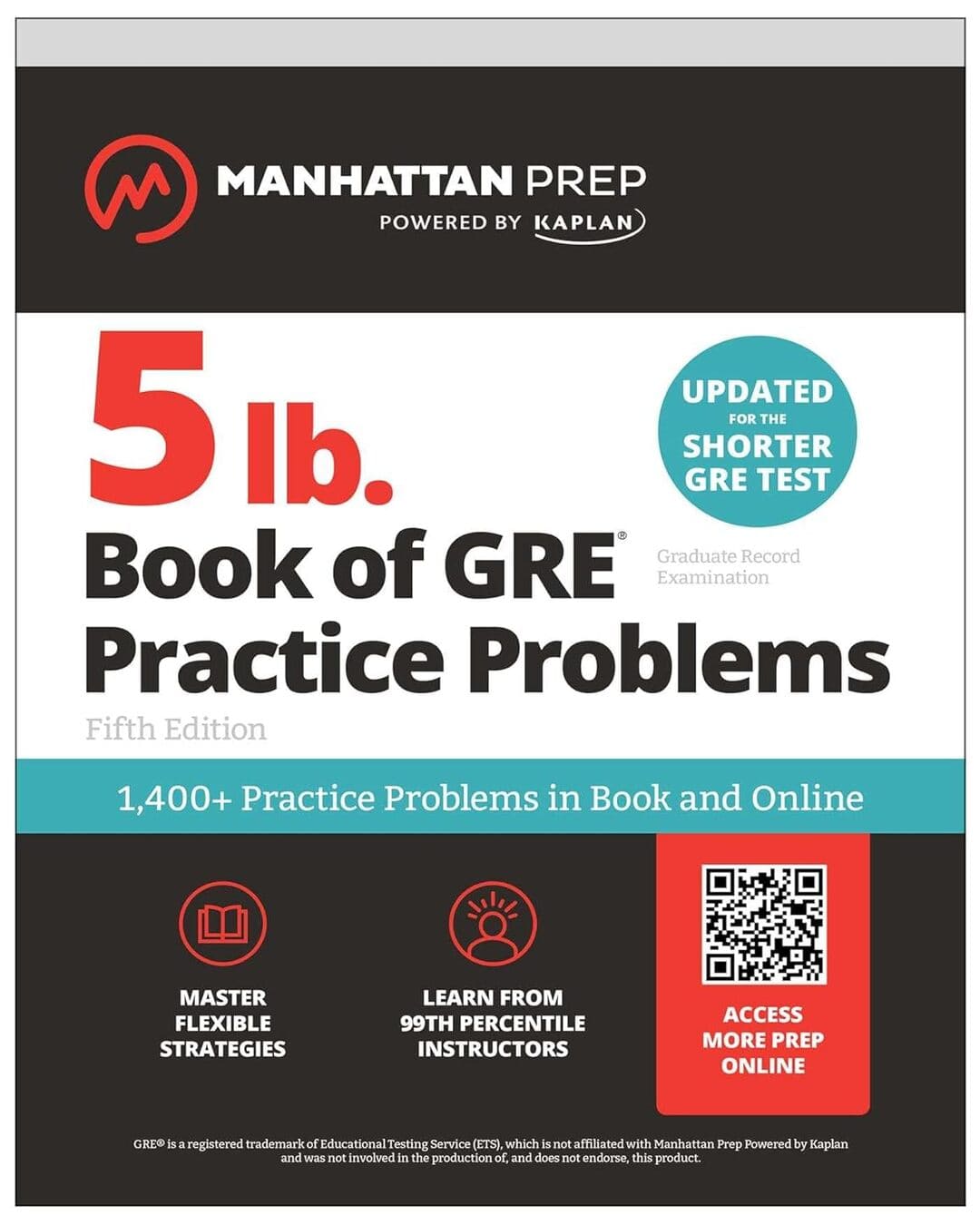 5 lb. Book of GRE Practice Problems - Fifth Edition by Manhattan Prep [Paperback]