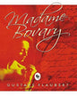 Madame Bovary by Gustave Flaubert [Paperback]