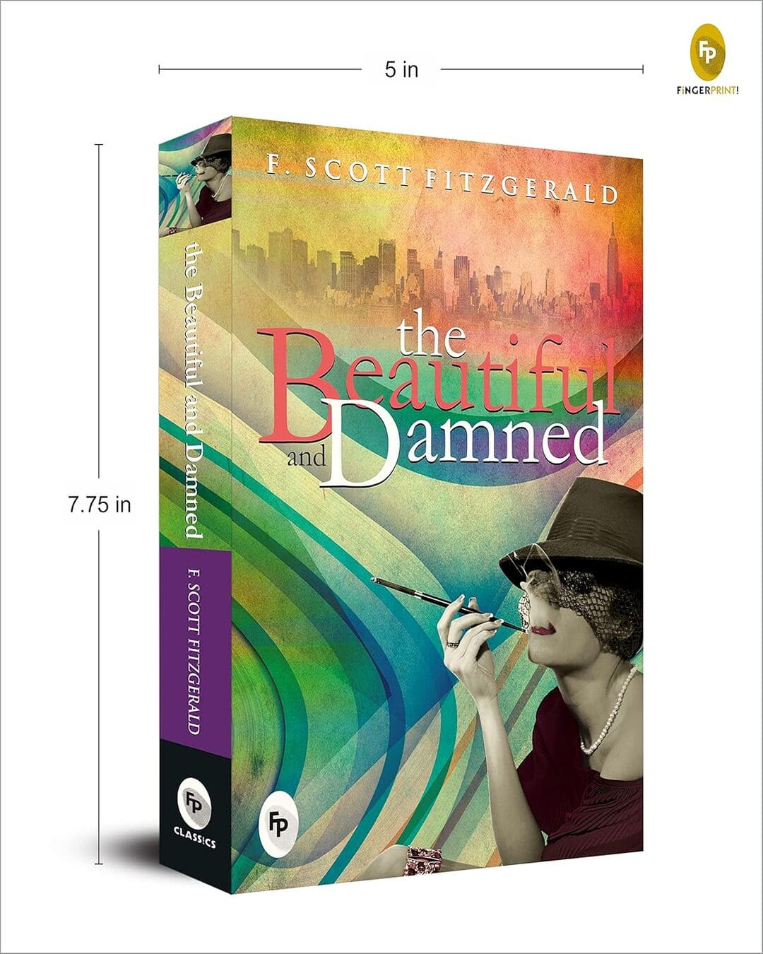 The Beautiful and Damned by F. Scott Fitzgerald [Paperback]