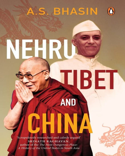 Nehru, Tibet And China [Hardcover]