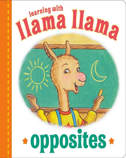 Llama Llama Opposites [Board Book]