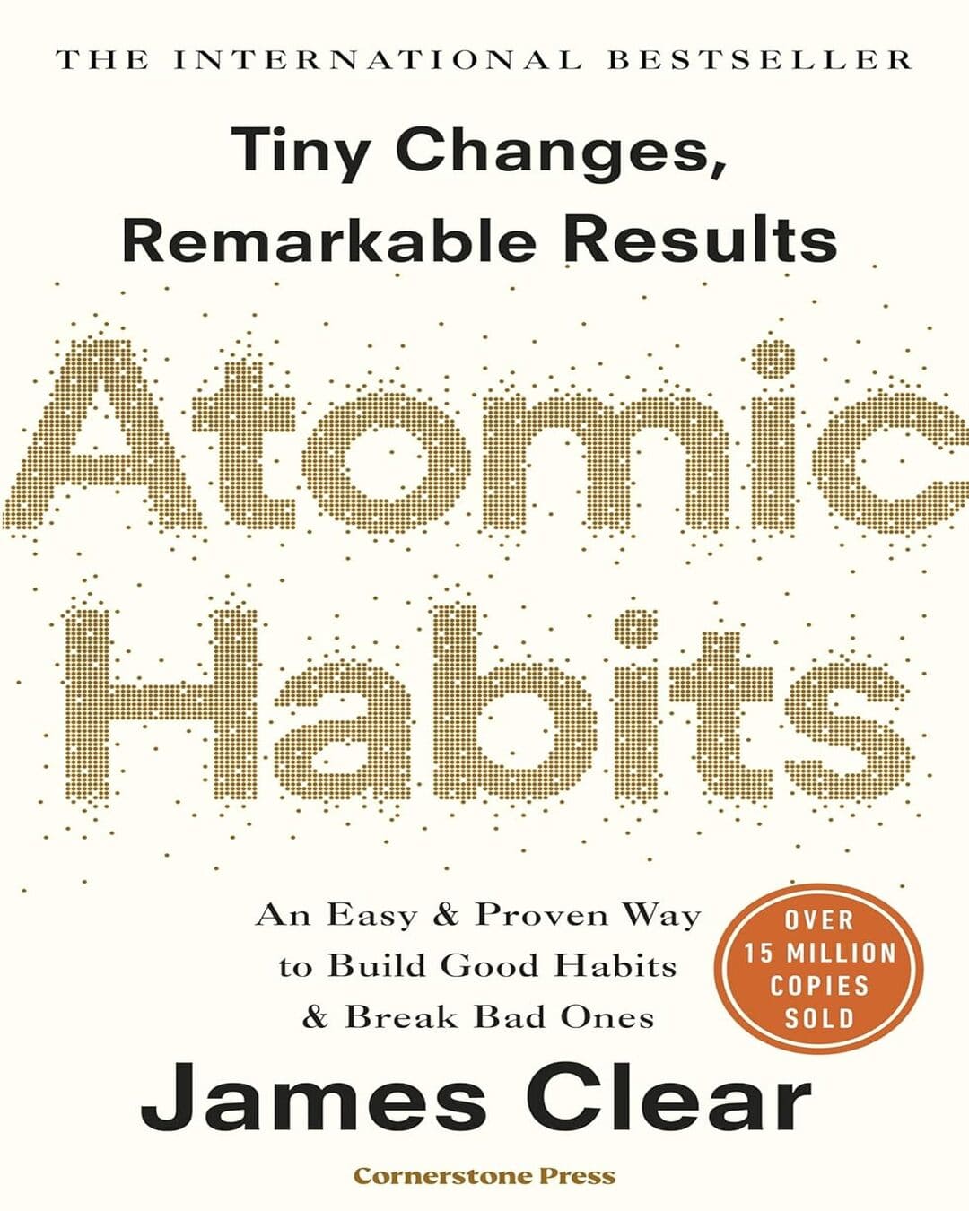 Atomic Habits by James Clear [Paperback]