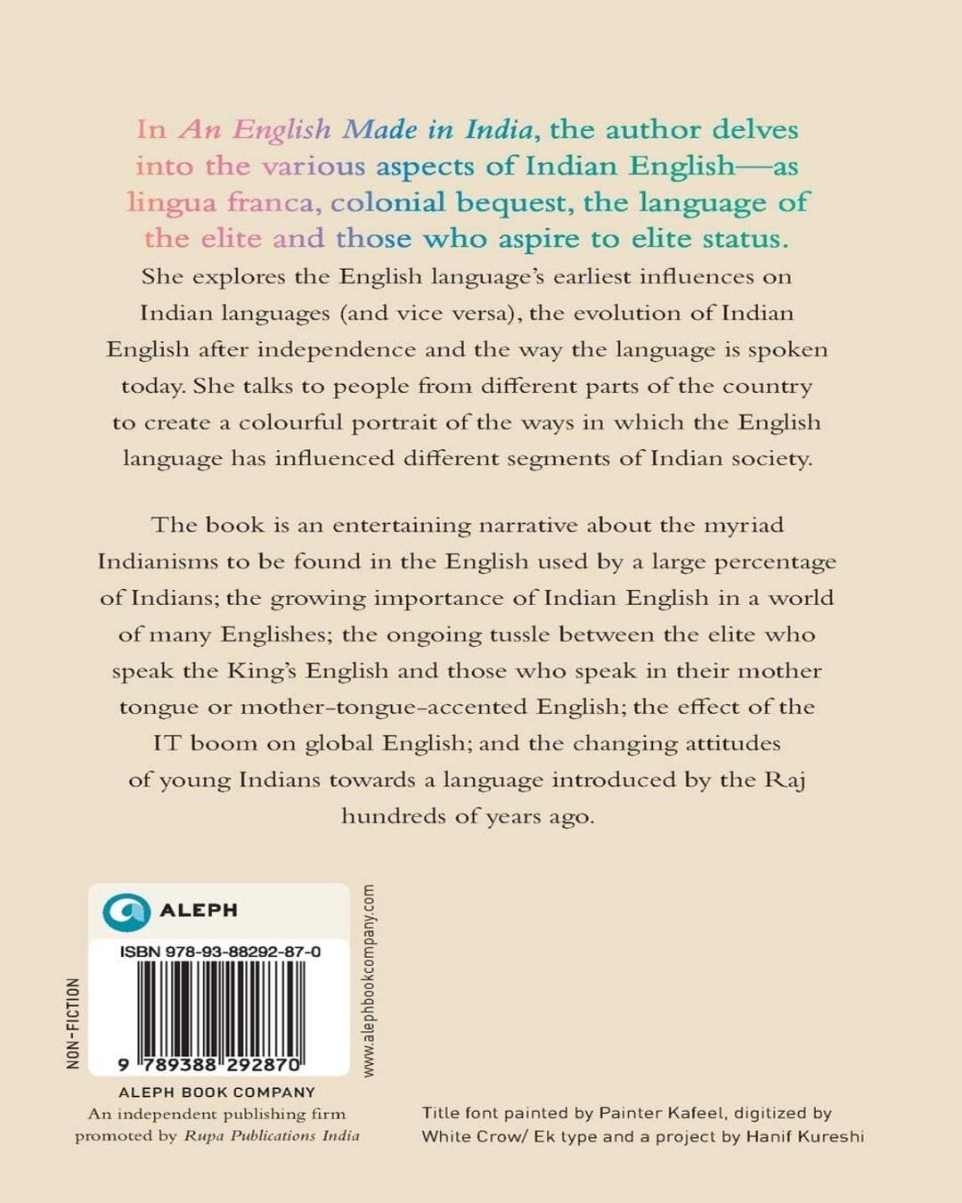 An English Made in India: How a Foreign Language Became Local by Kalpana Mohan [Paperback]