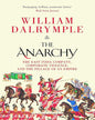 The Anarchy by William Dalrymple [Paperback]