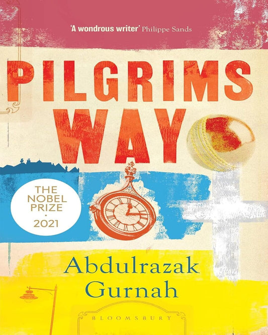 Pilgrims Way by Abdulrazak Gurnah [Paperback]