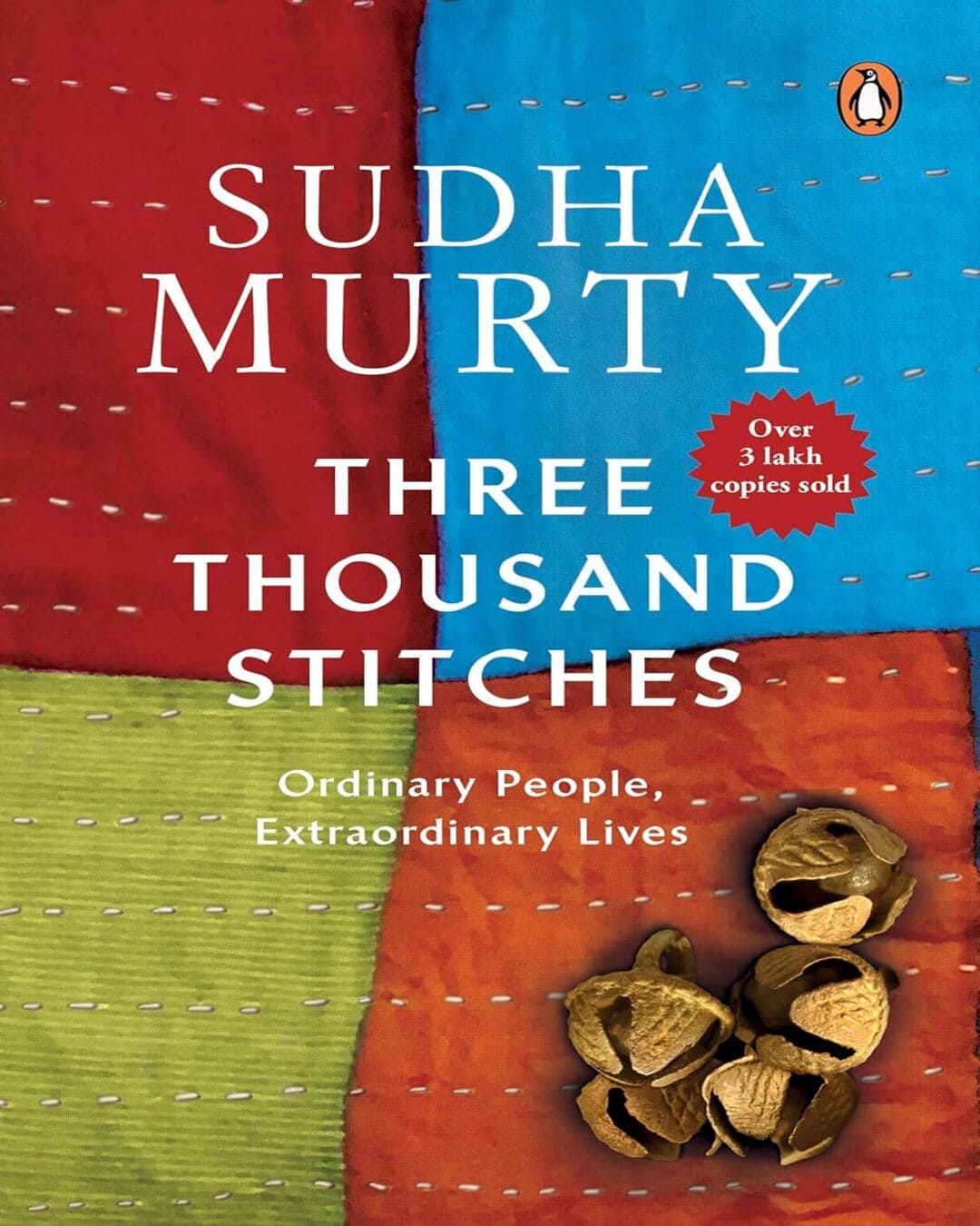 Three Thousand Stitches: Ordinary People by Murty,Sudha