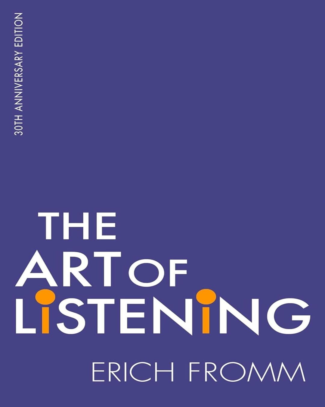 The Art of Listening by Erich Fromm [Paperback]