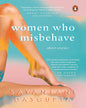 Women Who Misbehave [Hardcover]