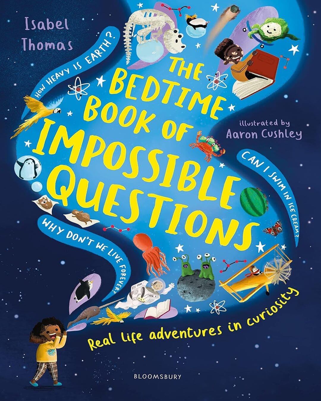 The Bedtime Book Of Impossible Questions by Isabel Thomas , Aaron Cushley (Illustrator) [Hardcover]