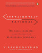 Irrationally Rational: Ten Nobel Laureat by V. Raghunathan [Hardcover]