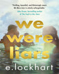 We Were Liars Epz Edition by E. Lockhart [Paperback]