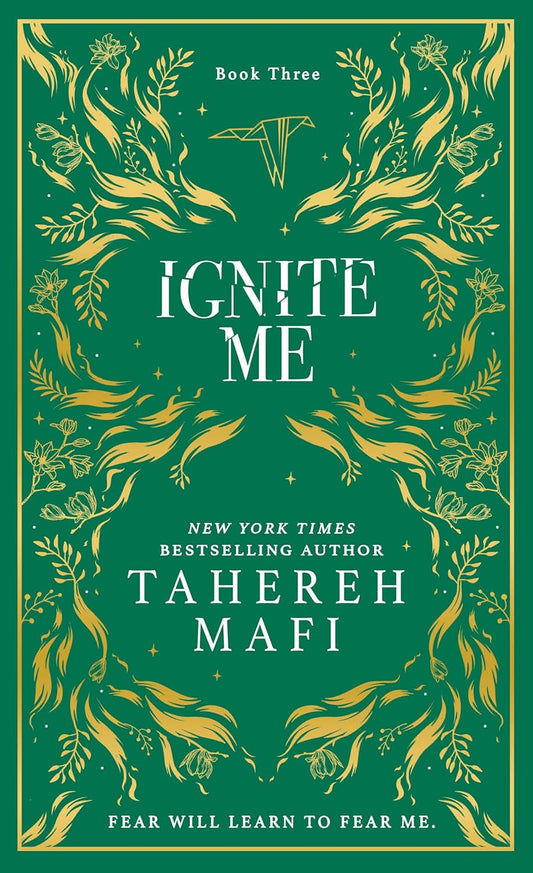 IGNITE ME [COLLECTORS SPECIAL EDITION] by Tahereh Mafi [Hardcover]