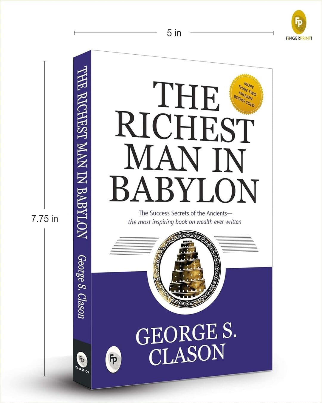 The Richest Man in Babylon  - Classics by George S. Clason [Paperback]