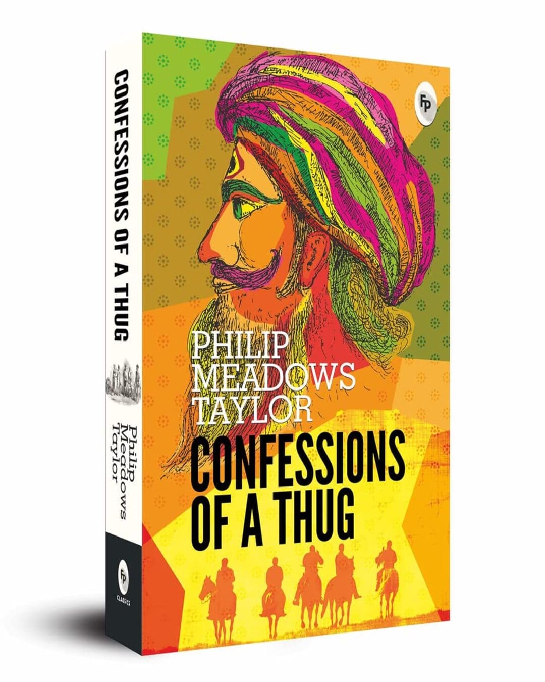 Confessions of a Thug by Philip Meadows Taylor [Paperback]