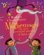 Mathemagic: The Most Powerful Number Of Them All by Rohini Chowdhury [Paperback]