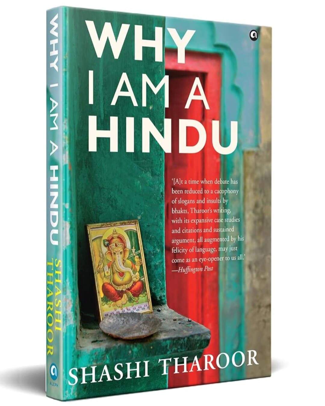 Why I am a Hindu by Shashi Tharoor [Hardcover]