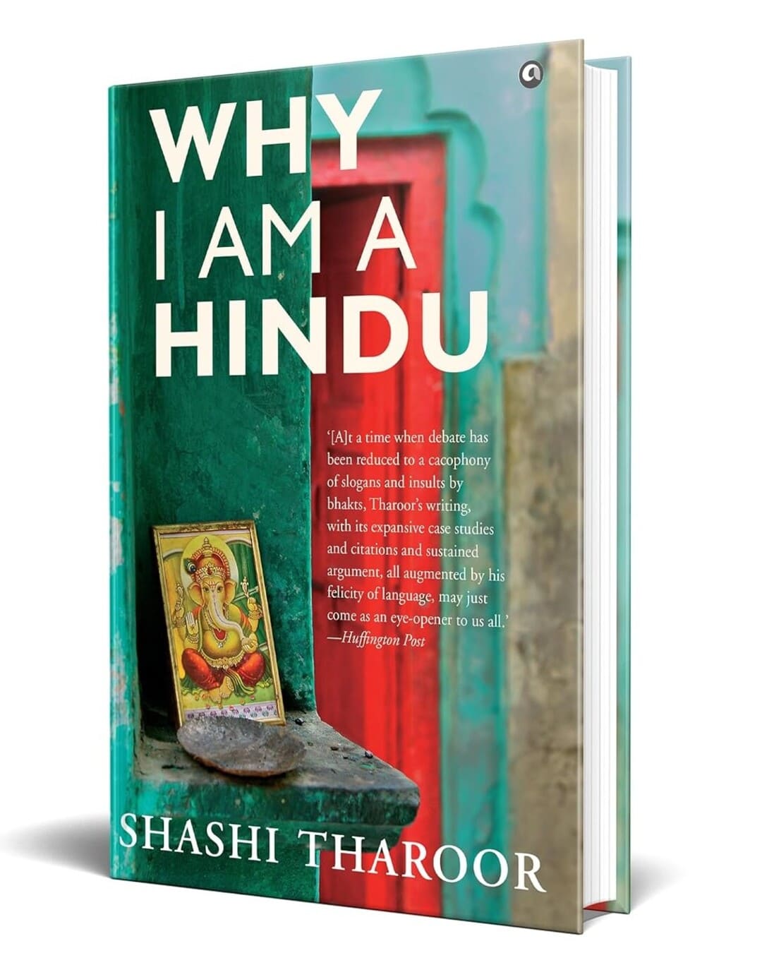 Why I am a Hindu by Shashi Tharoor [Hardcover]