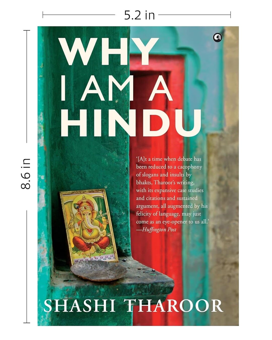 Why I am a Hindu by Shashi Tharoor [Hardcover]