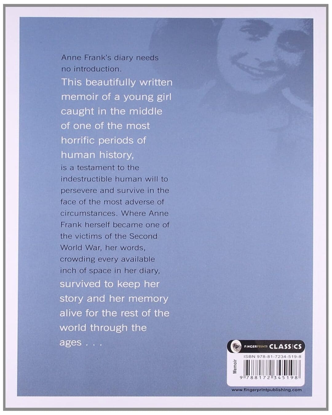 The Diary of a Young Girl - Classics by Anne Frank [Paperback]