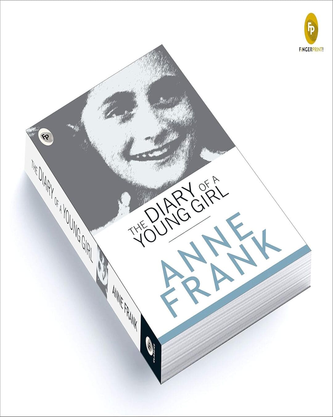 The Diary of a Young Girl - Classics by Anne Frank [Paperback]