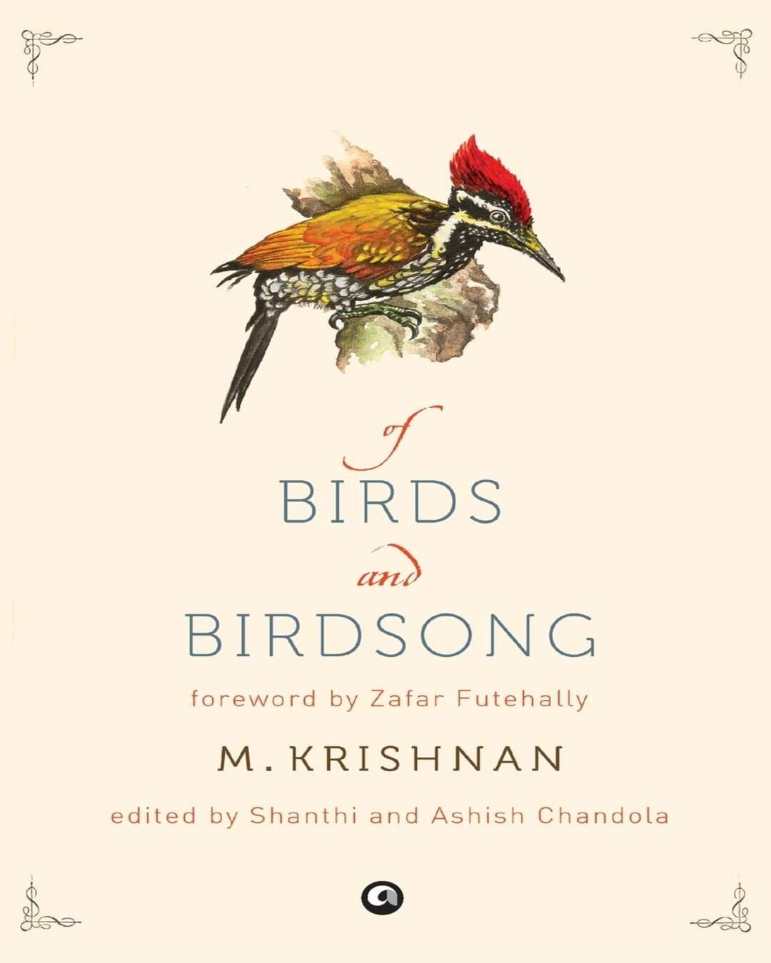 Of Birds and Birdsong by M. Krishnan [Paperback]