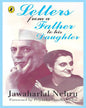 Letters from a Father to His Daughter by Jawaharlal Nehru [Hardcover]